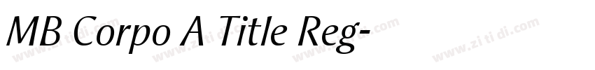 MB Corpo A Title Reg字体转换